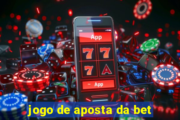 jogo de aposta da bet