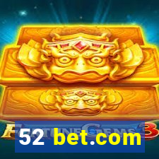 52 bet.com