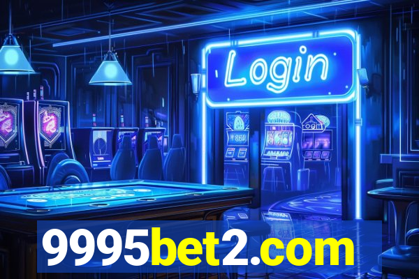 9995bet2.com