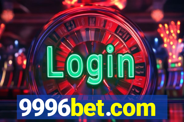 9996bet.com