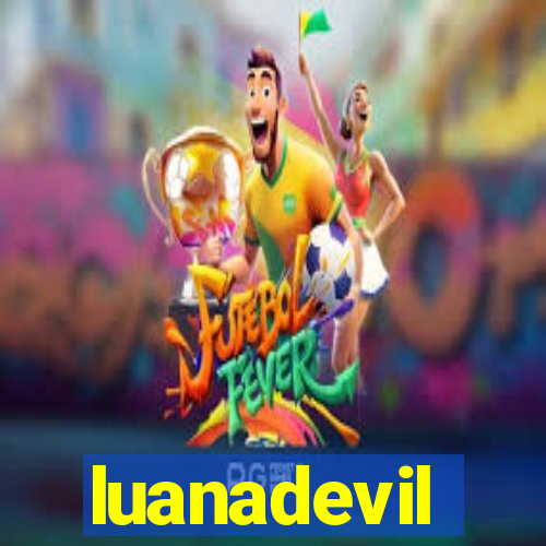 luanadevil