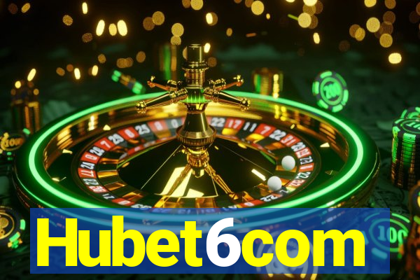 Hubet6com