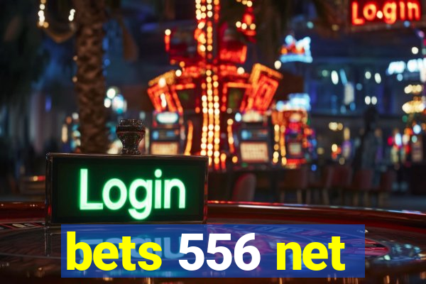 bets 556 net