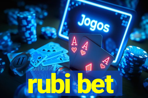 rubi bet