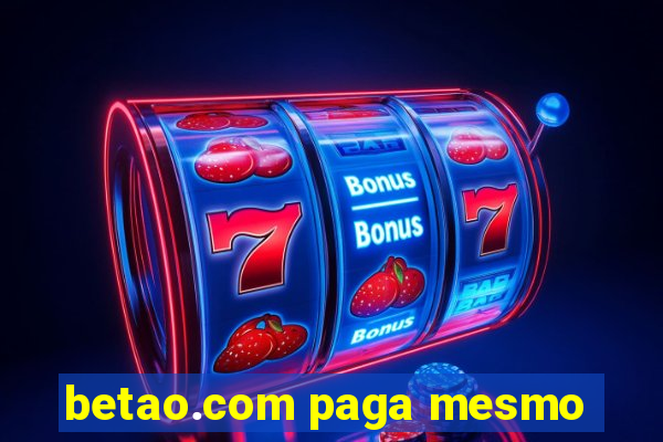 betao.com paga mesmo