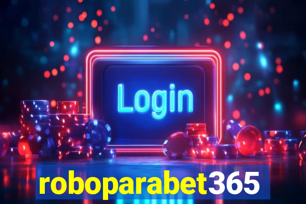 roboparabet365