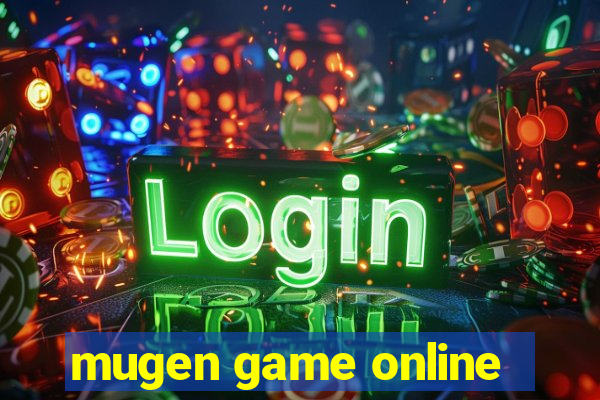 mugen game online