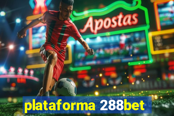 plataforma 288bet