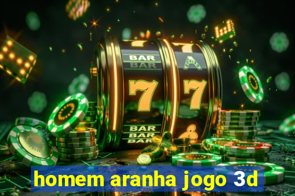 homem aranha jogo 3d