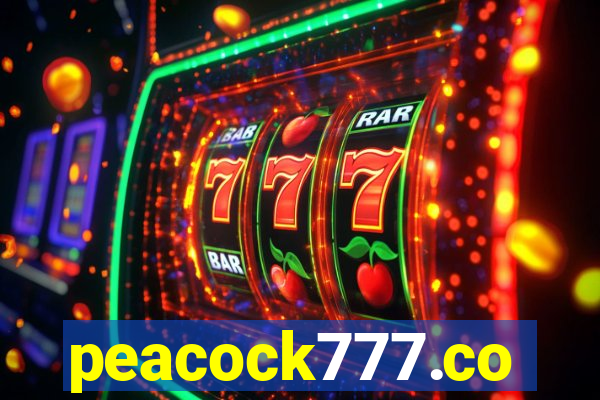 peacock777.co