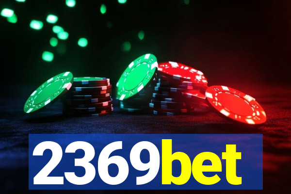 2369bet