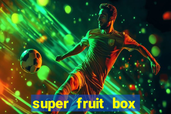 super fruit box codes blox fruit 2024