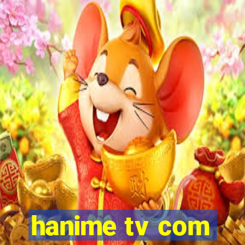 hanime tv com