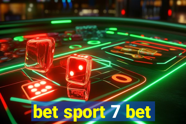 bet sport 7 bet