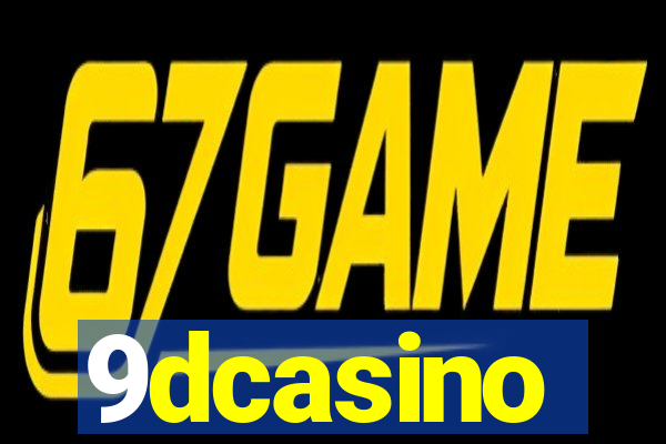 9dcasino