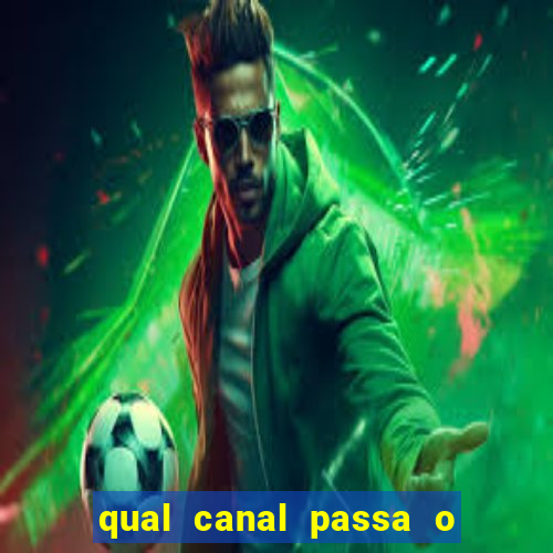 qual canal passa o jogo do inter hoje