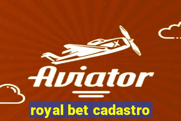 royal bet cadastro