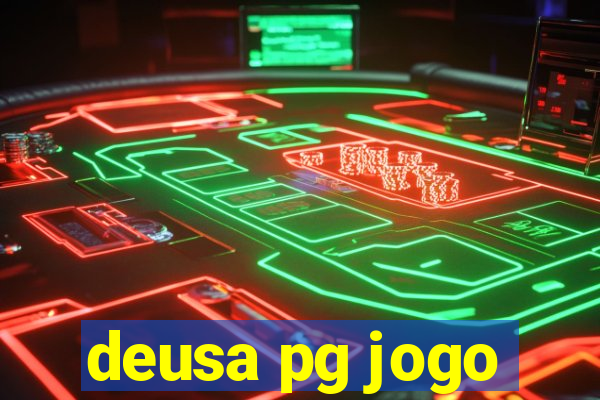 deusa pg jogo