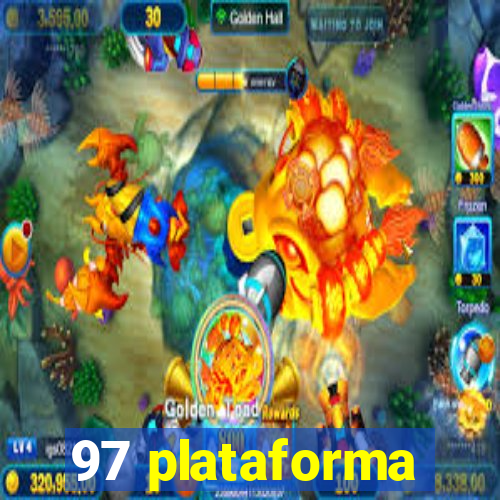 97 plataforma