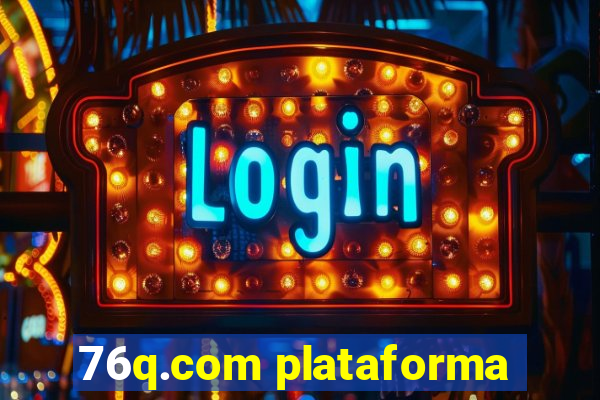 76q.com plataforma