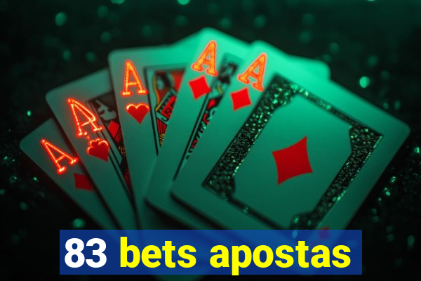 83 bets apostas