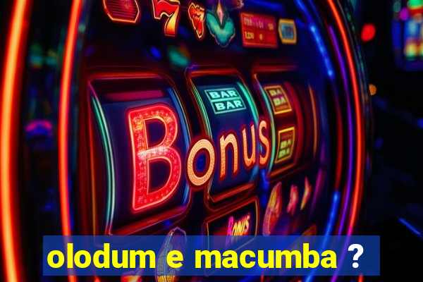 olodum e macumba ?