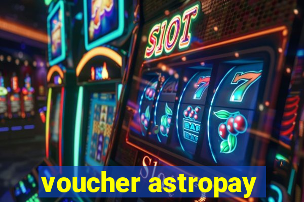 voucher astropay