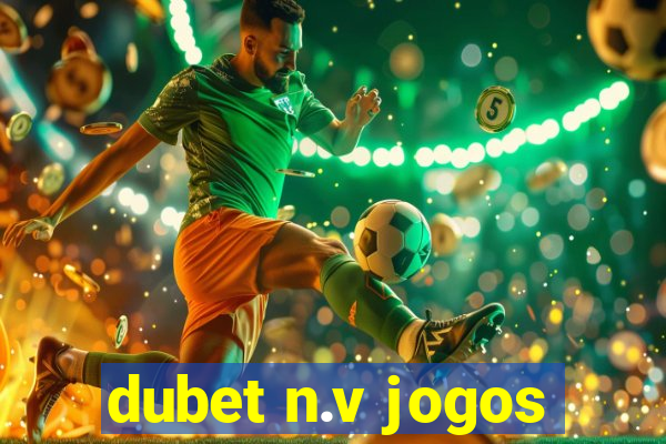 dubet n.v jogos