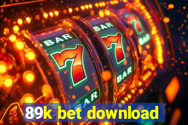 89k bet download