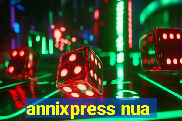 annixpress nua