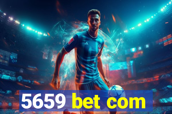 5659 bet com