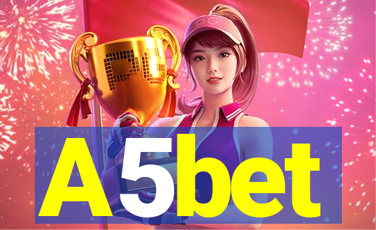 A5bet