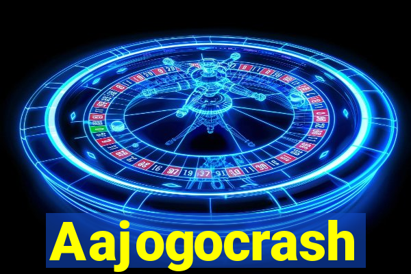 Aajogocrash