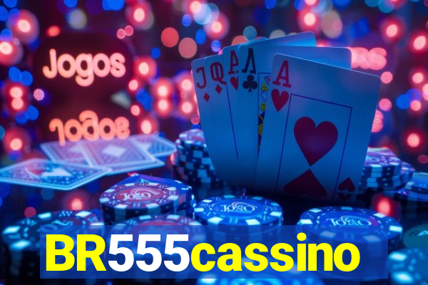 BR555cassino