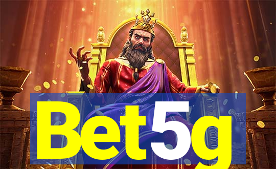 Bet5g