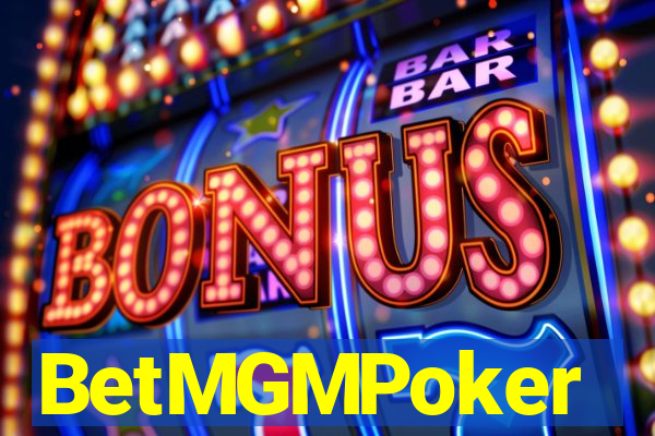 BetMGMPoker