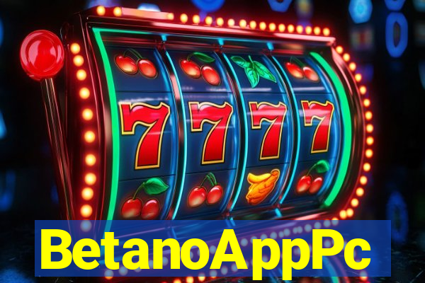 BetanoAppPc