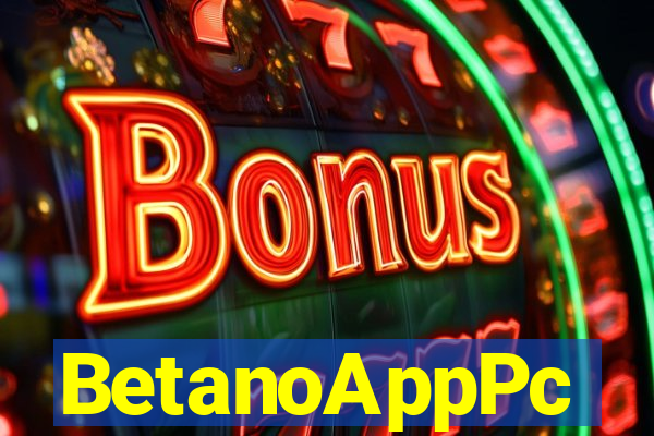 BetanoAppPc