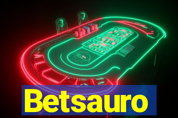 Betsauro