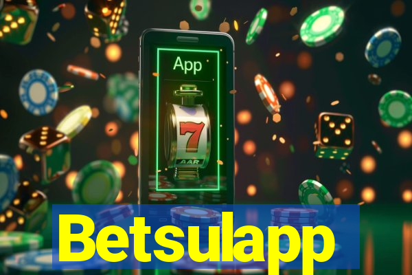 Betsulapp