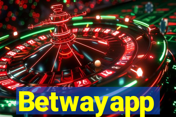 Betwayapp