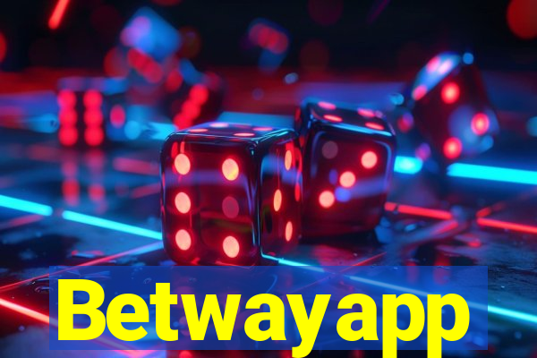 Betwayapp