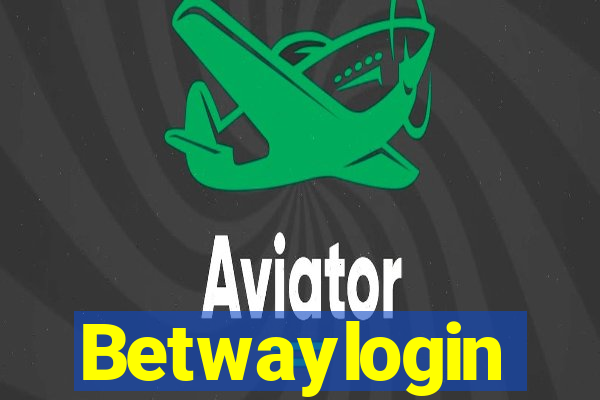 Betwaylogin