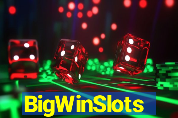 BigWinSlots