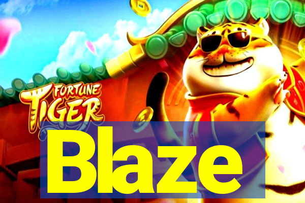 Blaze