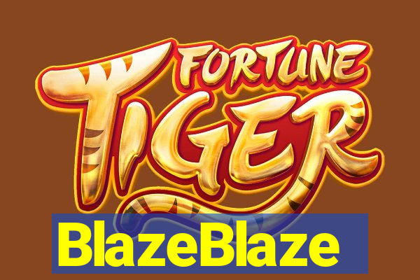 BlazeBlaze