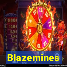 Blazemines