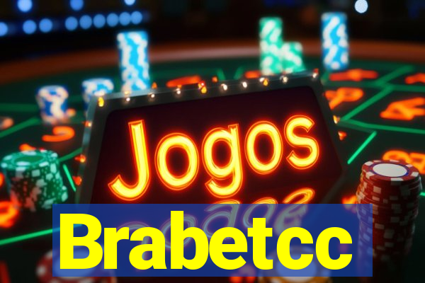 Brabetcc