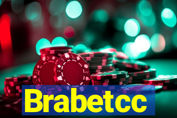 Brabetcc