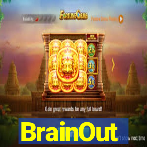 BrainOut